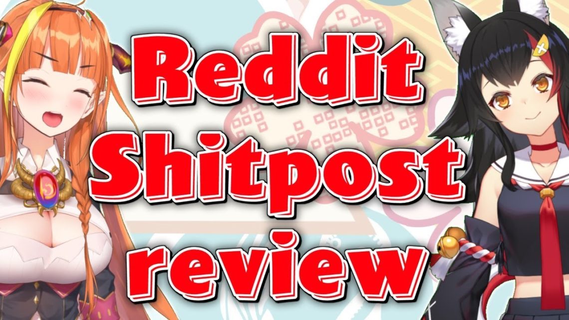 Reddit Shitpost Review with Mio senpai!