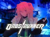 【Ghostrunner】Aieeee!!サイボーグニンジャ!! ―ゴーストランナー【獅白ぼたん/ホロライブ】