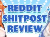 REDDIT SHITPOST REVIEW with LAMY!